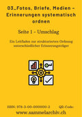 03_Fotos, Briefe, Medien – Erinnerungen systematisch ordnen