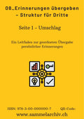 08_Erinnerungen übergeben – Struktur für Dritte