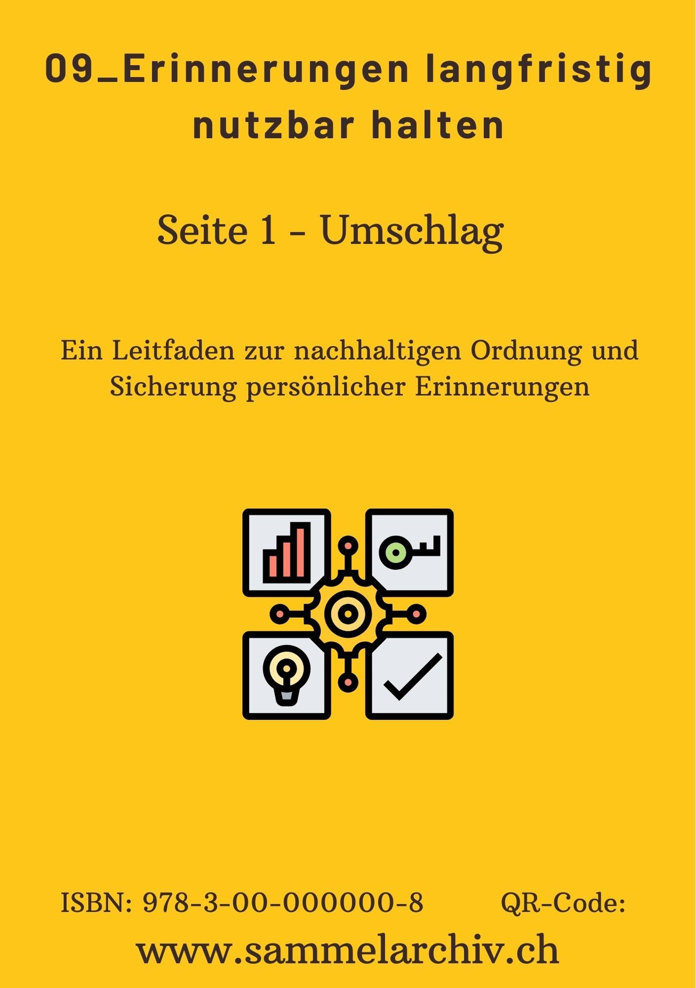 09_Erinnerungen langfristig nutzbar halten