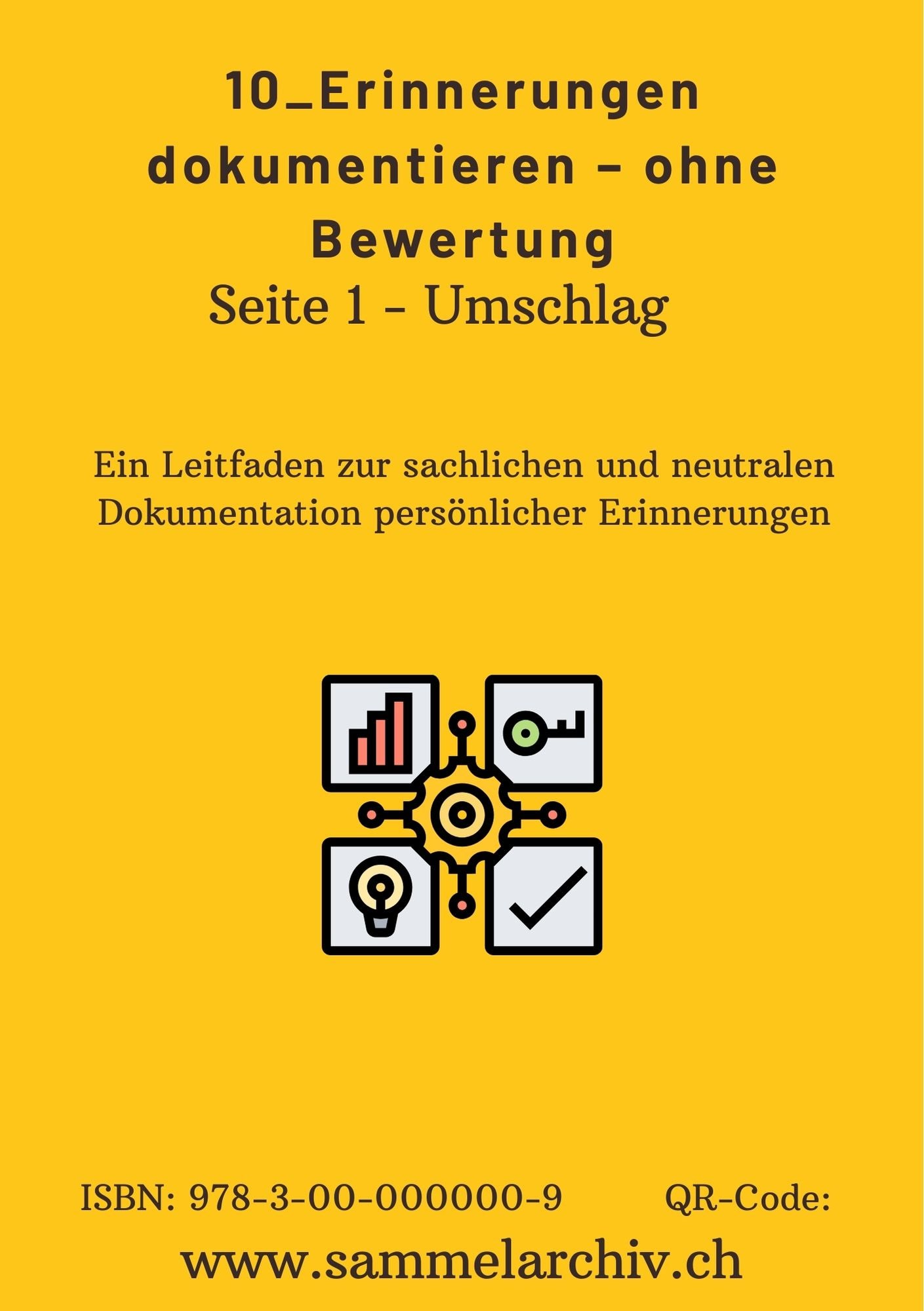 10_Erinnerungen dokumentieren – ohne Bewertung